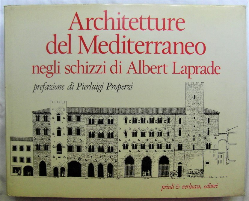 Laprade Albert ARCHITETTURE DEL MEDITERRANEO NEGLI... - Copertina