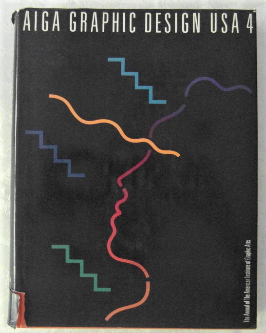  AIGA GRAPHIC DESIGN USA: 4, THE ANNUAL OF THE ... - Copertina