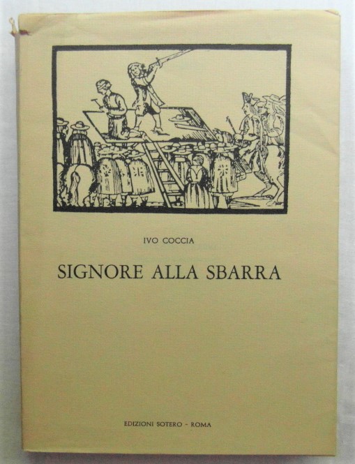 Coccia Ivo SIGNORE ALLA SBARRA, PROCESSI CELEBRI. - Copertina