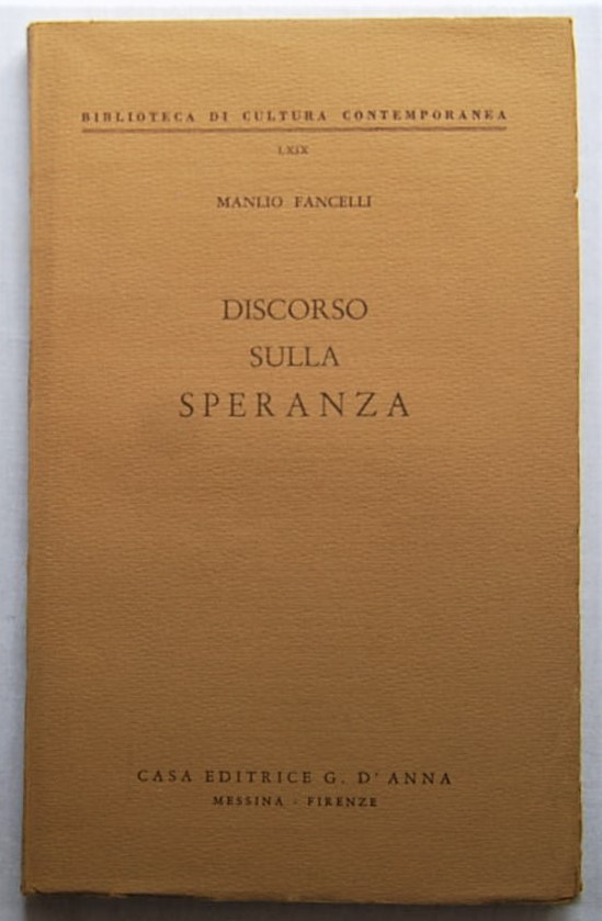Fancelli Manlio DISCORSO SULLA SPERANZA. - Copertina