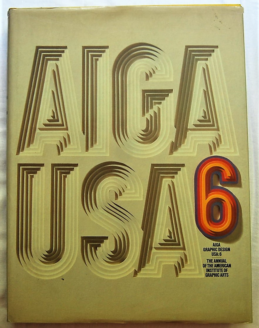  AIGA GRAPHIC DESIGN USA 6. THE ANNUAL OF THE ... - Copertina
