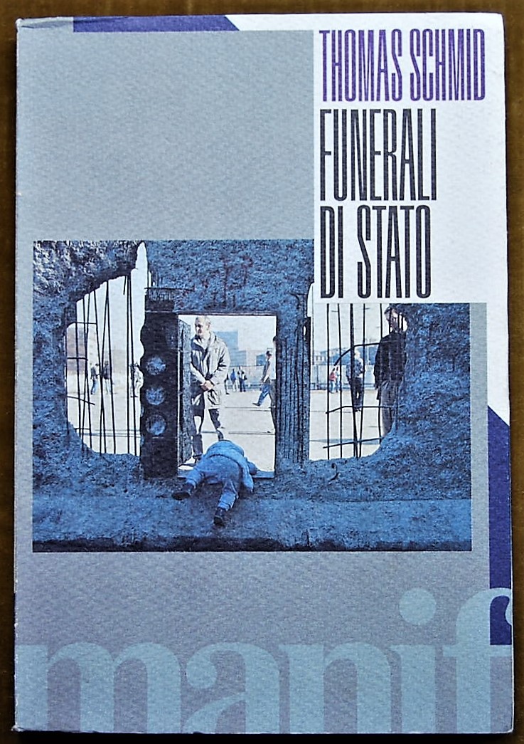 Schmid Thomas FUNERALI DI STATO. - Copertina