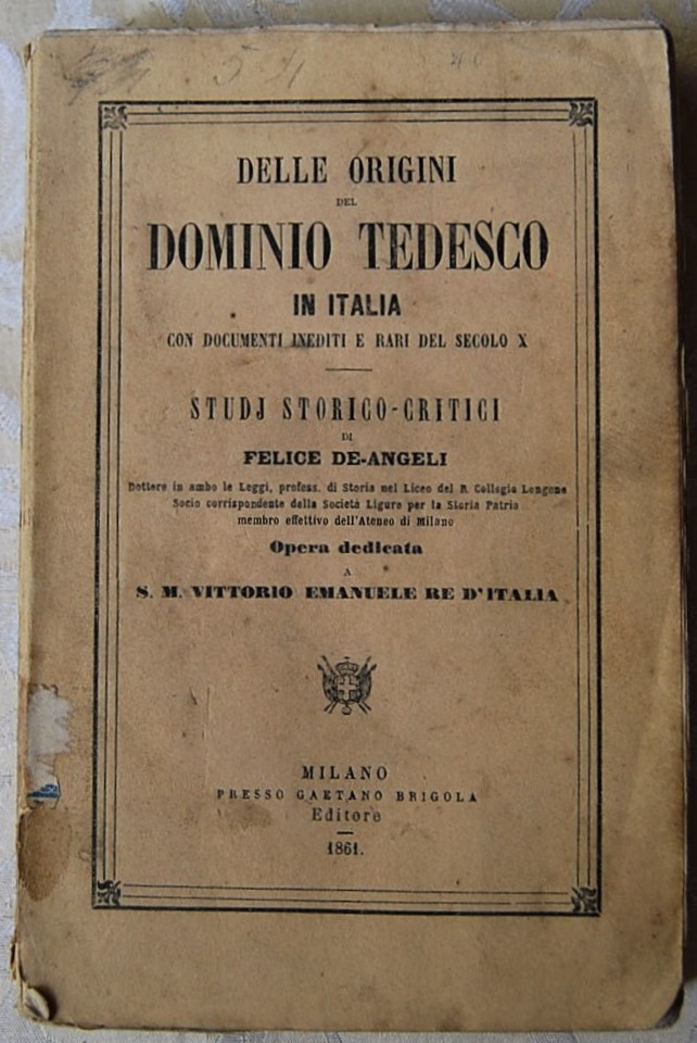 De Angeli Felice DELLE ORIGINI DEL DOMINIO TEDESCO... - Copertina