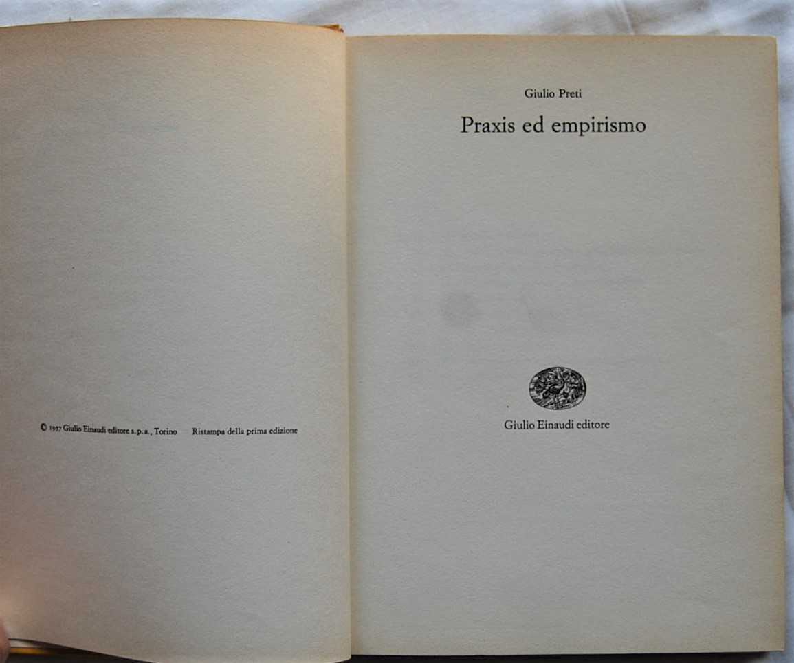 Preti Giulio PRAXIS ED EMPIRISMO. - Copertina