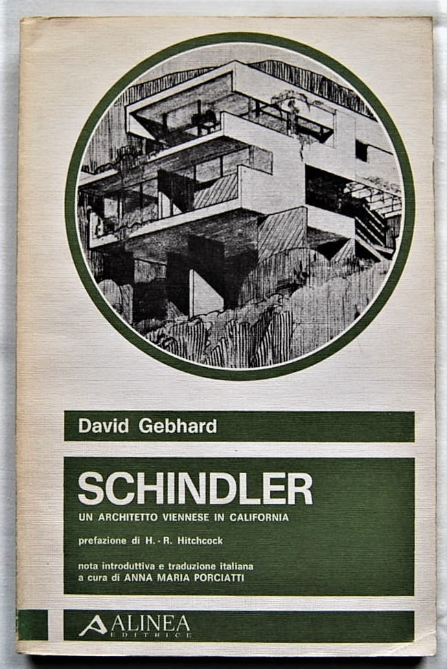 Gebhard David SCHINDLER. UN ARCHITETTO VIENNESE IN... - Copertina