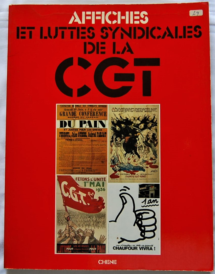  AFFICHES ET LUTTES SYNDICALES DE LA CGT. - Copertina