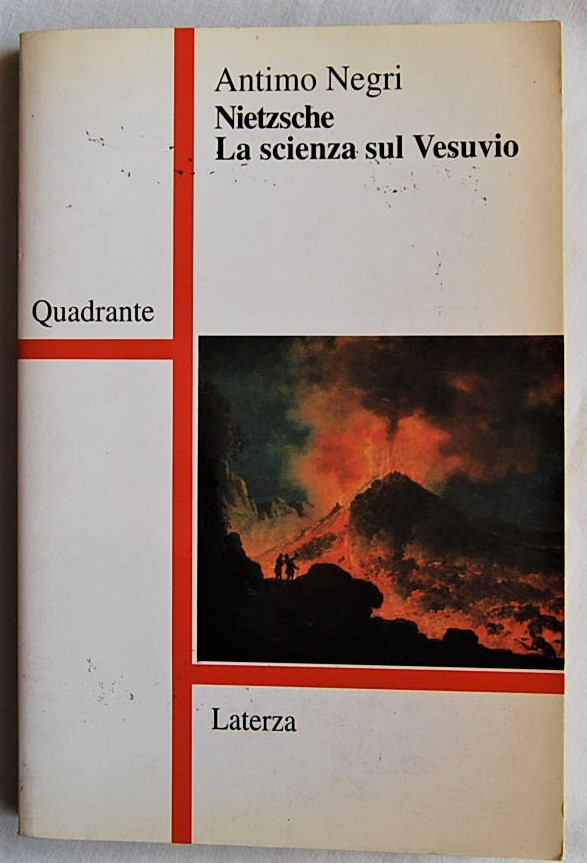 Negri Antimo NIETZSCHE. LA SCIENZA SUL VESUVIO. - Copertina