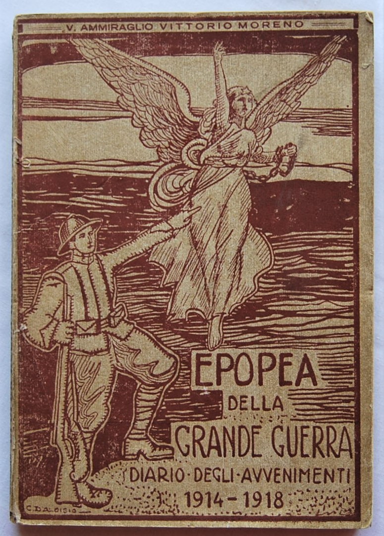 Moreno Vittorio EPOPEA DELLA GRANDE GUERRA. DIARIO... - Copertina