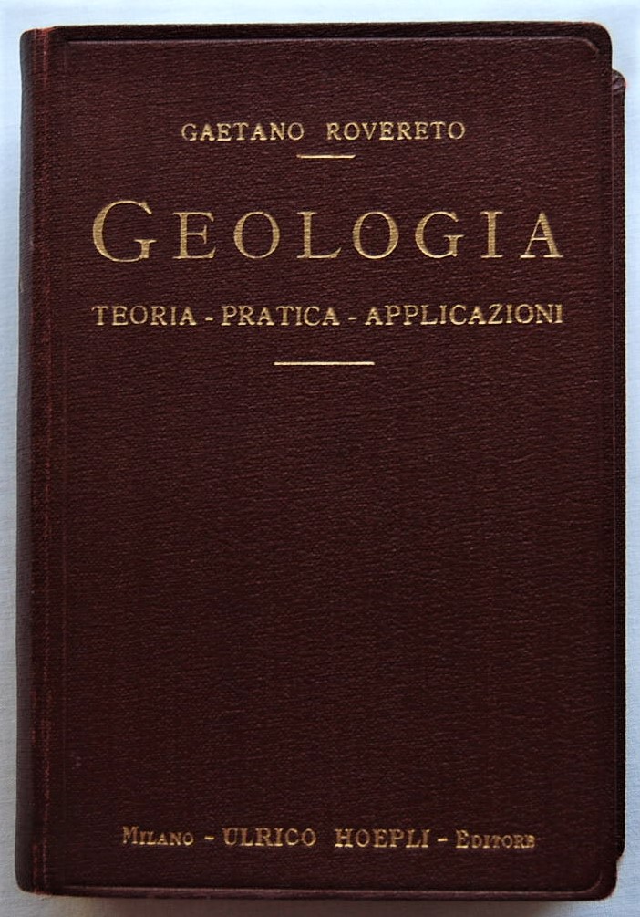 Rovereto Gaetano GEOLOGIA. TEORIA PRATICA ... - Copertina
