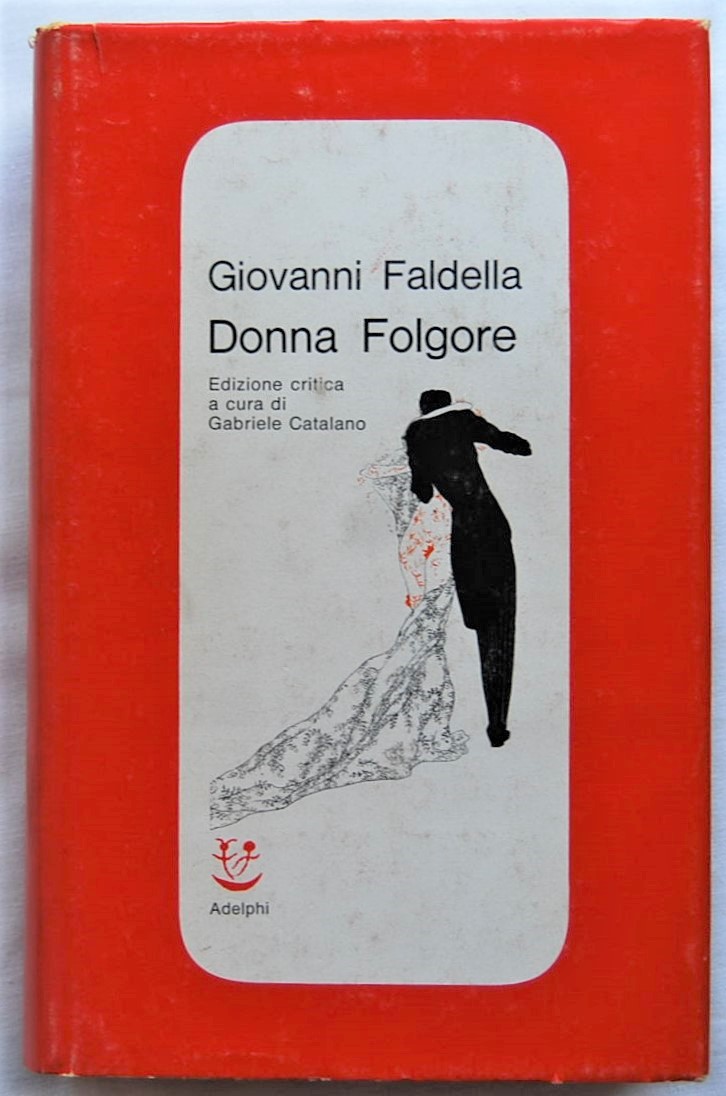 Faldella Giovanni DONNA FOLGORE. - Copertina