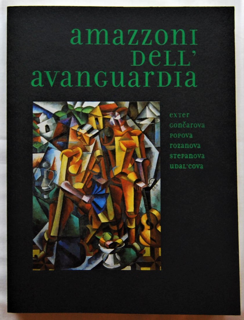 Bowlt John Drutt Matthew AMAZZONI DELL'AVANGUARDIA... - Copertina