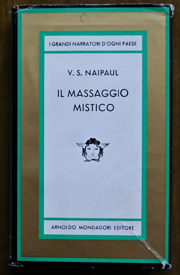 Naipaul V.S. IL MASSAGGIO MISTICO. - Copertina