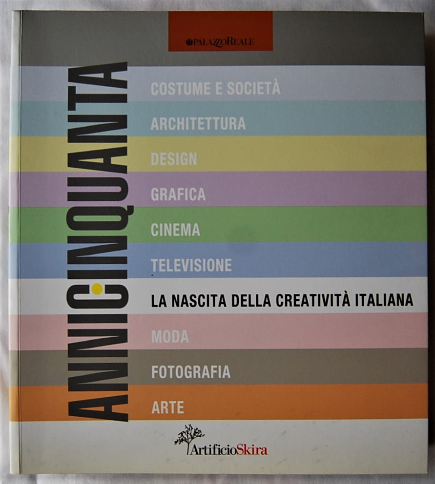  ANNICINQUANTA. LA NASCITA DELLA CREATIVITA' ... - Copertina