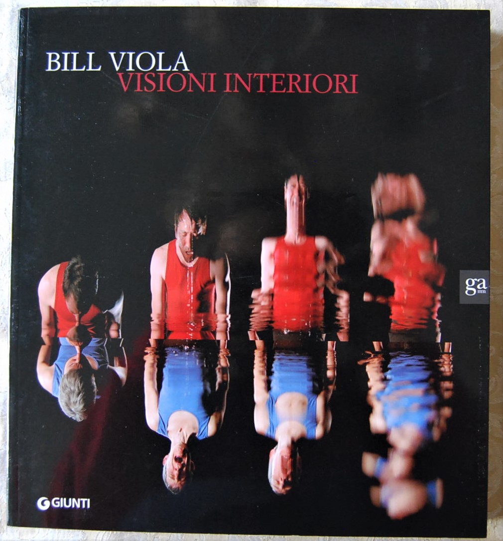 Perov Kira BILL VIOLA. VISIONI INTERIORI. - Copertina