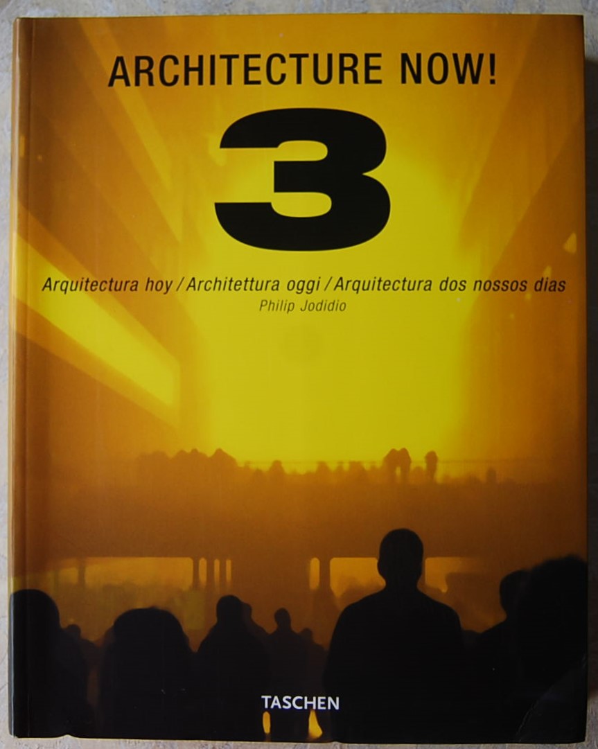 Jodidio Philip ARCHITECTURE NOW ! VOLUME 3. - Copertina