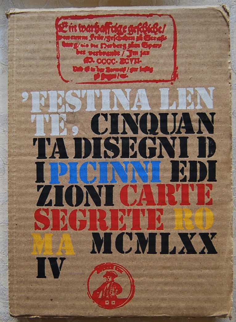 Picinni Gennaro FESTINA LENTE. CINQUANTA DISEGNI ... - Copertina