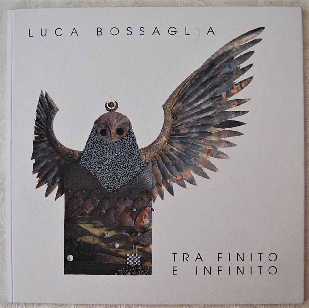 LUCA BOSSAGLIA. TRA FINITO E INFINITO. - Copertina