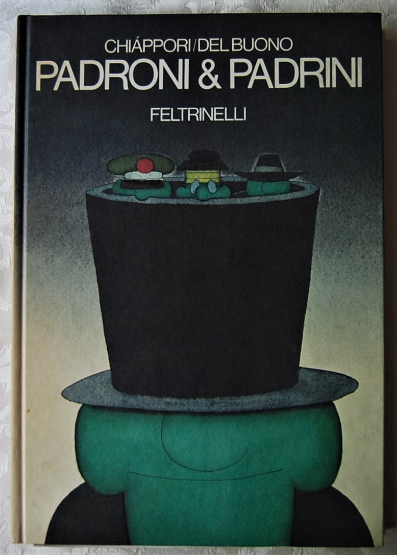 Chiappori Alfredo Del Buono Oreste PADRONI & ... - Copertina