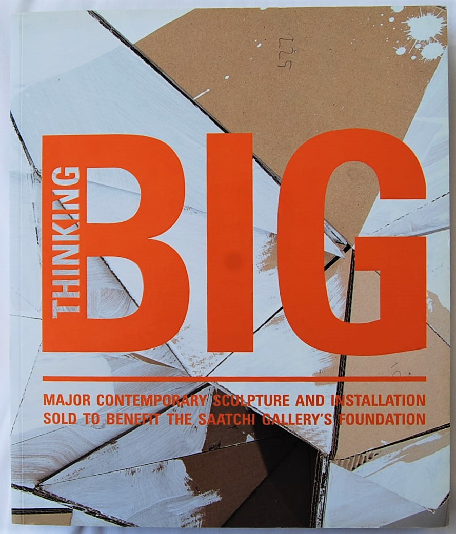  THINKING BIG. MAJOR CONTEMPORARY SCULPTURE AND ... - Copertina