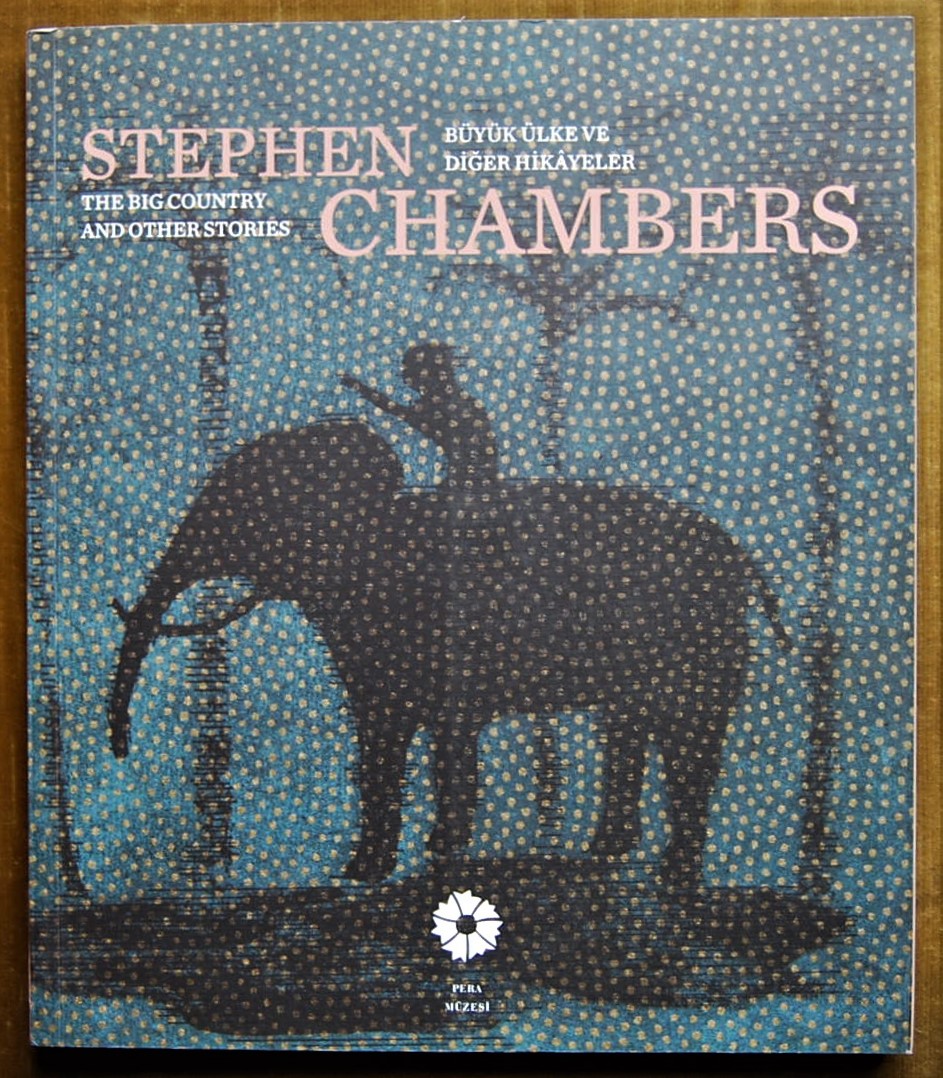  STEPHEN CHAMBERS. THE BIG COUNTRY AND OTHER ... - Copertina