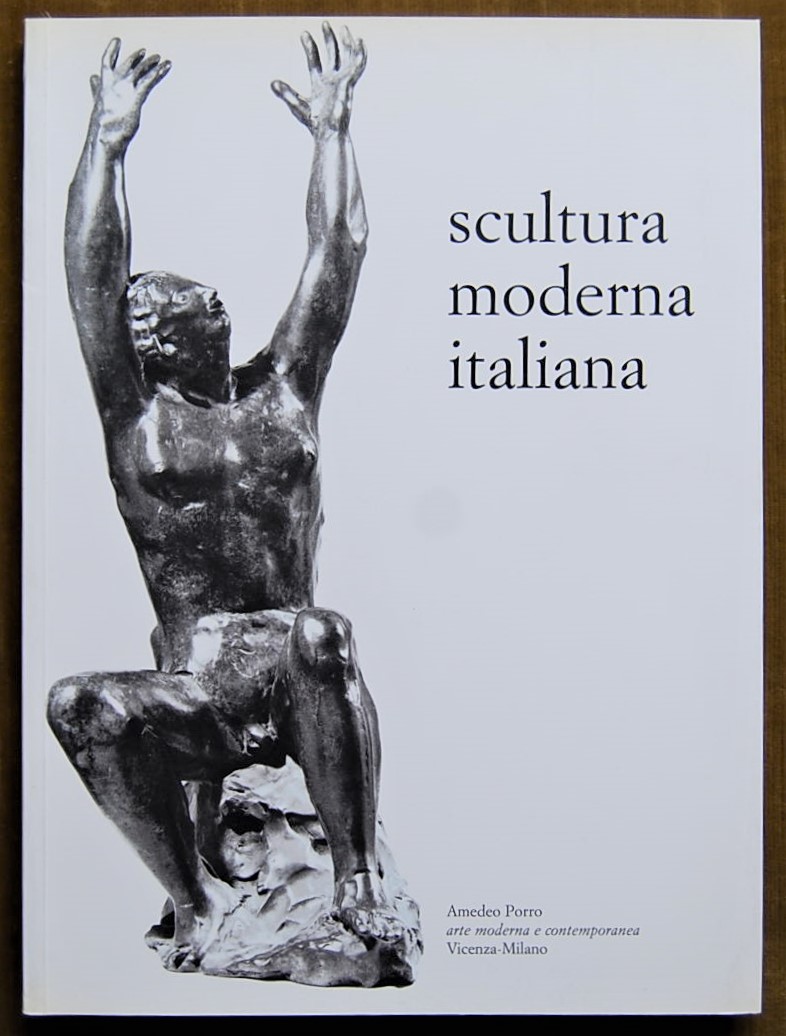Lacasella Silvio SCULTURA MODERNA ITALIANA. - Copertina