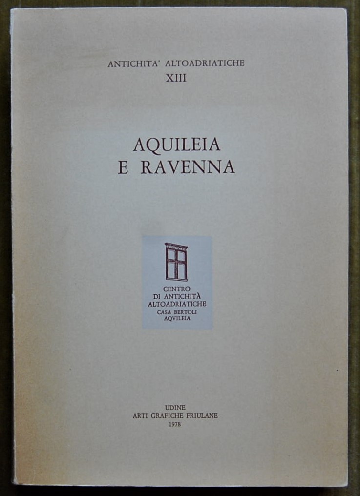  AQUILEIA E RAVENNA. - Copertina