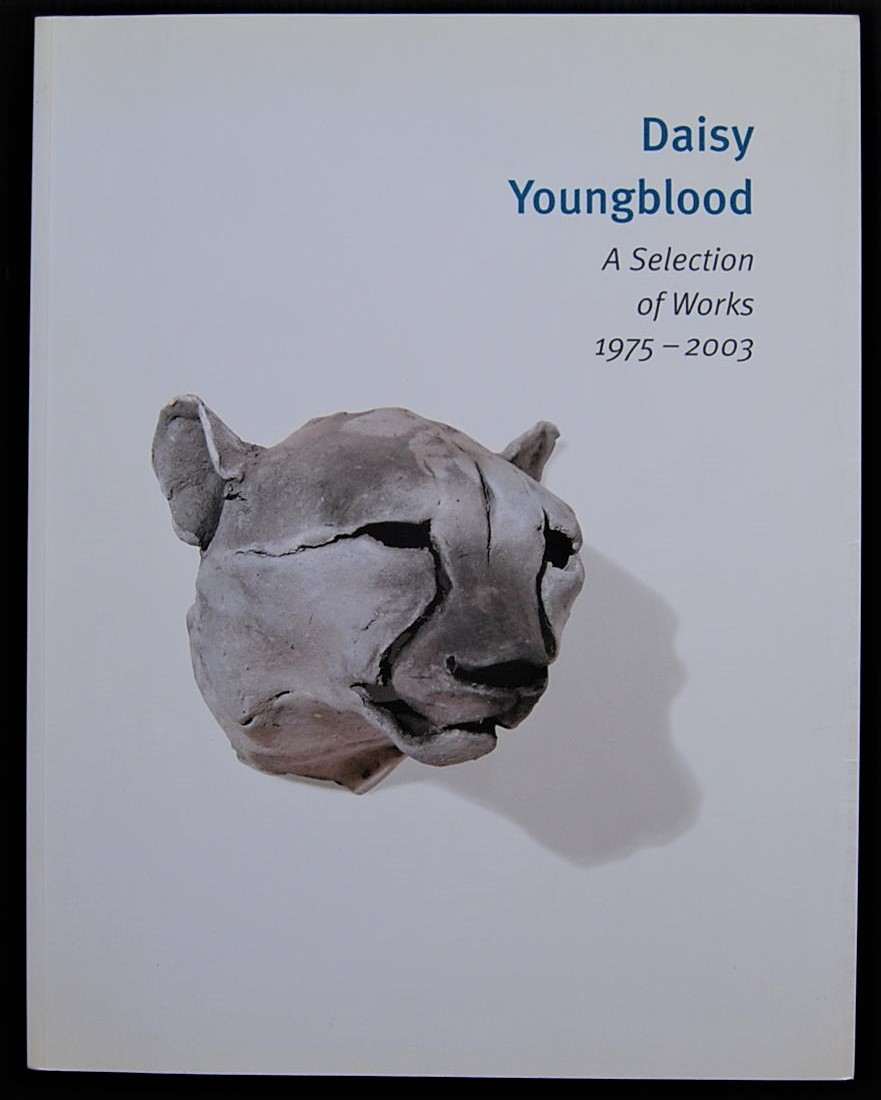 DAISY YOUNGBLOOD. A SELECTION OF WORKS. 1975 2003... - Copertina