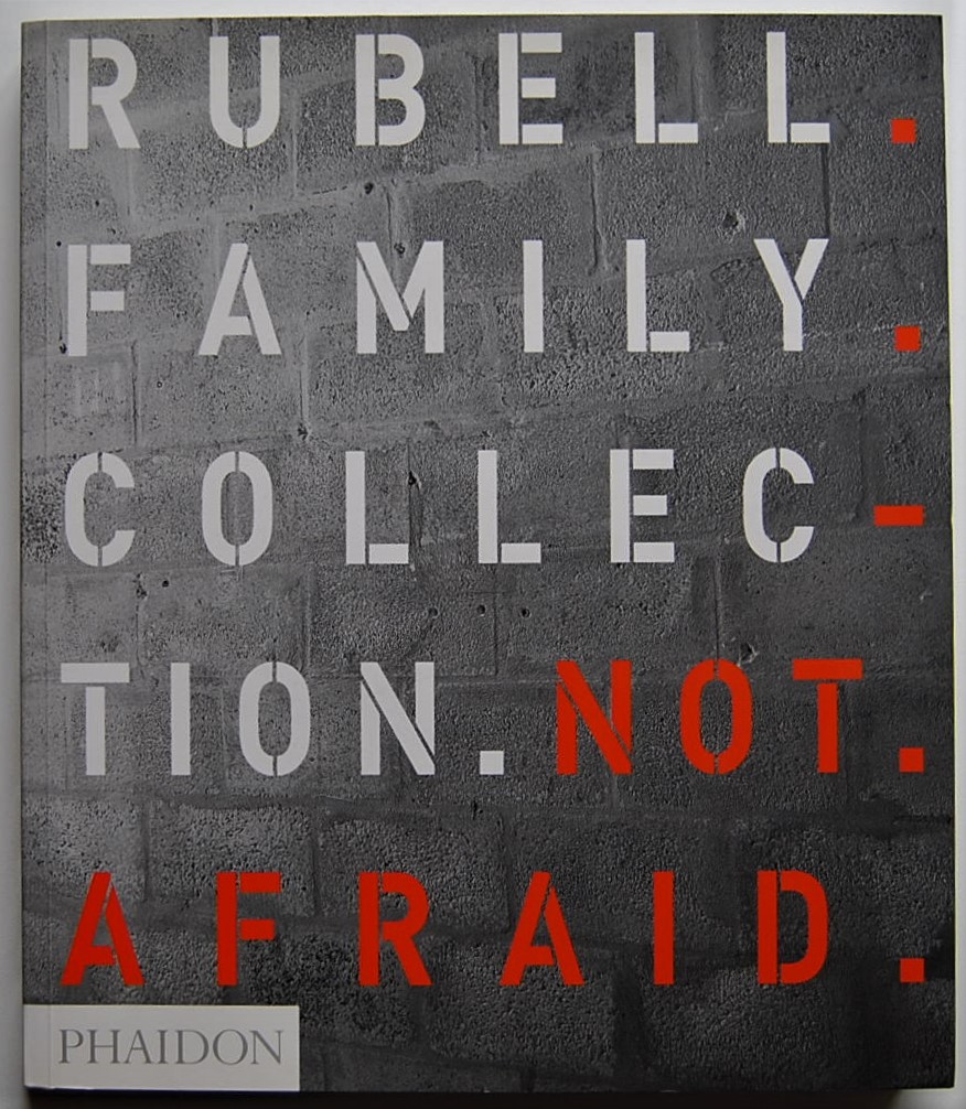Coetzee Mark RUBELL FAMILY COLLECTION. NOT AFRAID. - Copertina