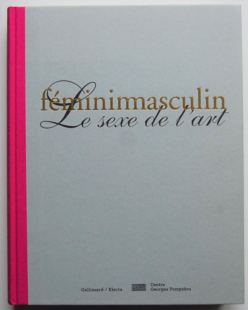  FEMINIMASCULIN. LE SEXE DE L'ART. - Copertina