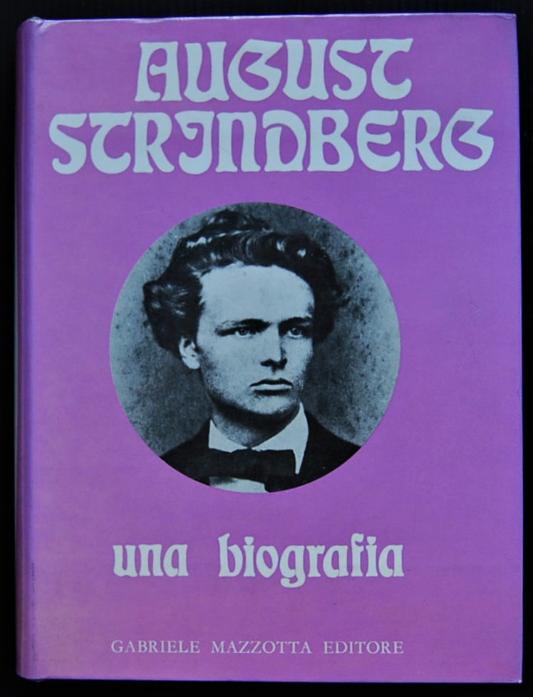 Dubois Janni Therese AUGUST STRINDBERG. UNA ... - Copertina