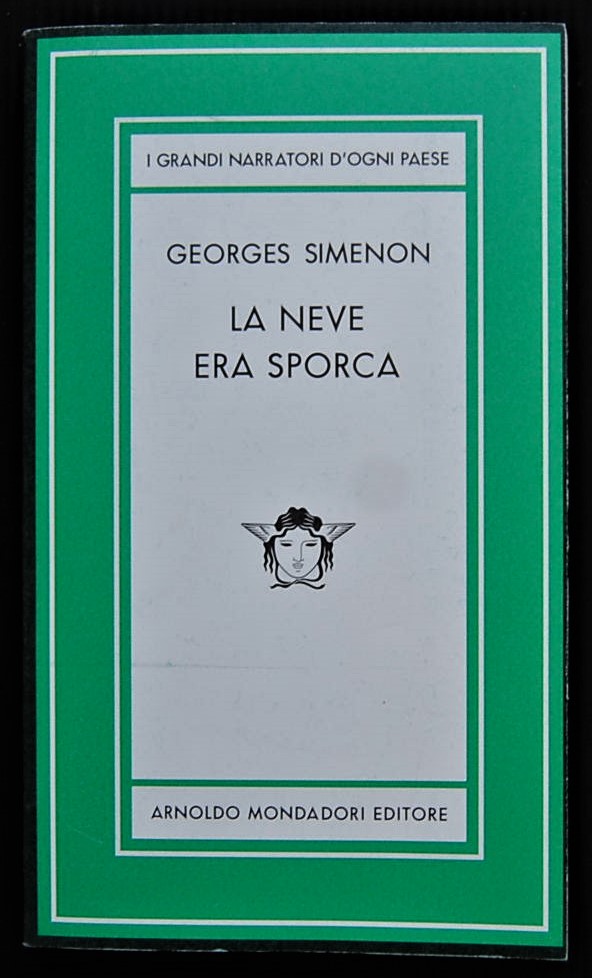Simenon Georges LA NEVE ERA SPORCA. - Copertina