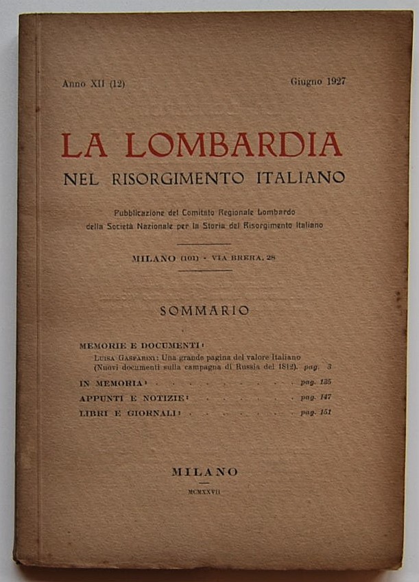  LA LOMBARDIA NEL RISORGIMENTO ITALIANO. ANNO XII... - Copertina