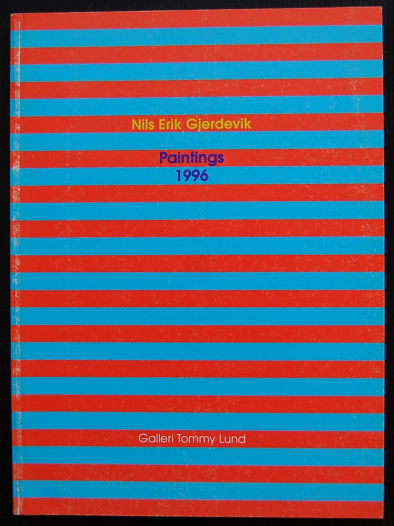 NILS ERIK GJERDEVIK. PAINTINGS. 1996. - Copertina