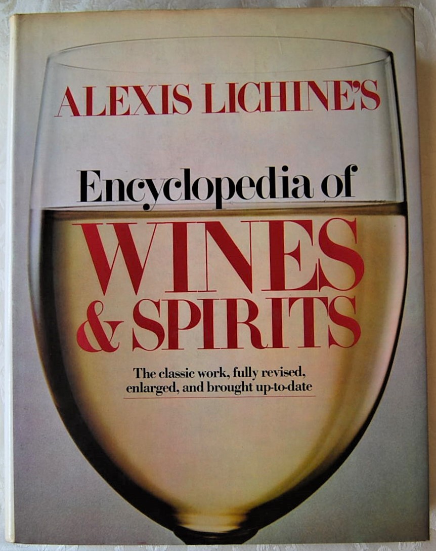 Lichine Alexis ENCYCLOPEDIA OF WINES & SPIRITS. - Copertina