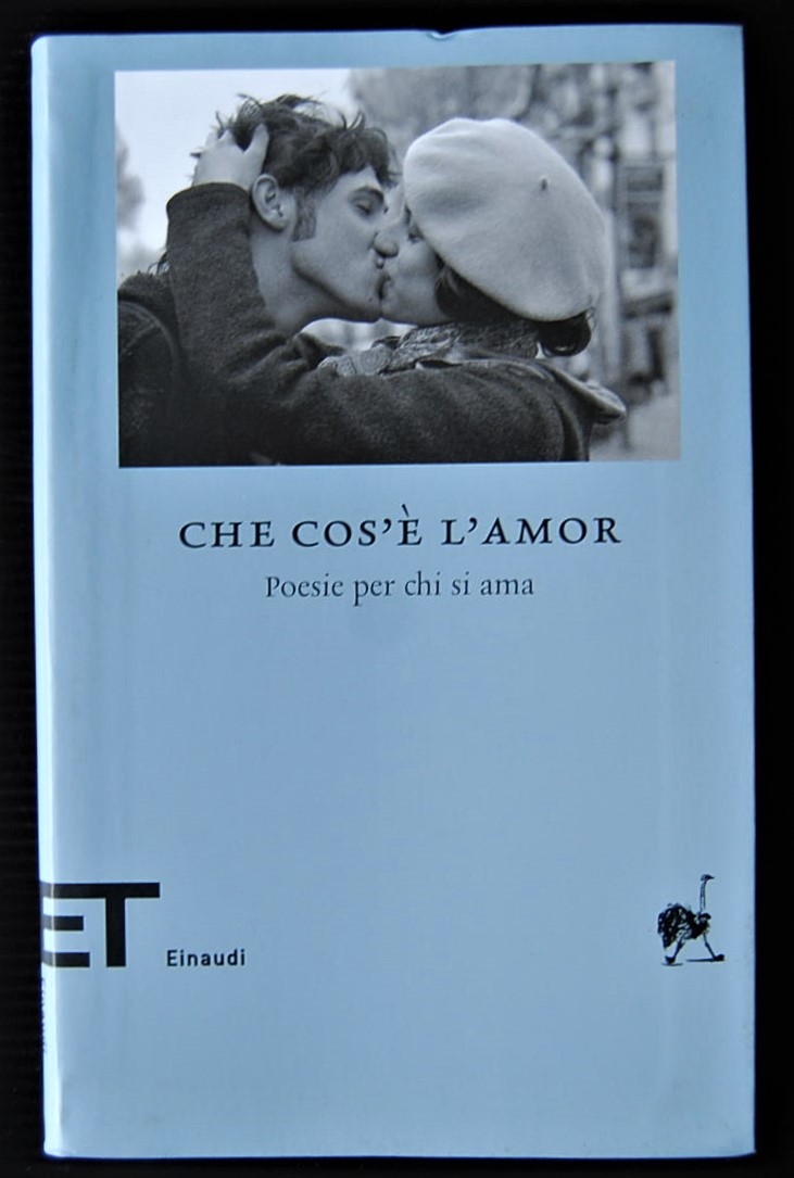  CHE COS'E' L'AMOR. POESIE PER CHI SI AMA. - Copertina