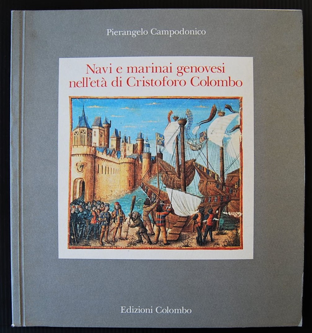 Campodonico Pierangelo NAVI E MARINAI GENOVESI ... - Copertina
