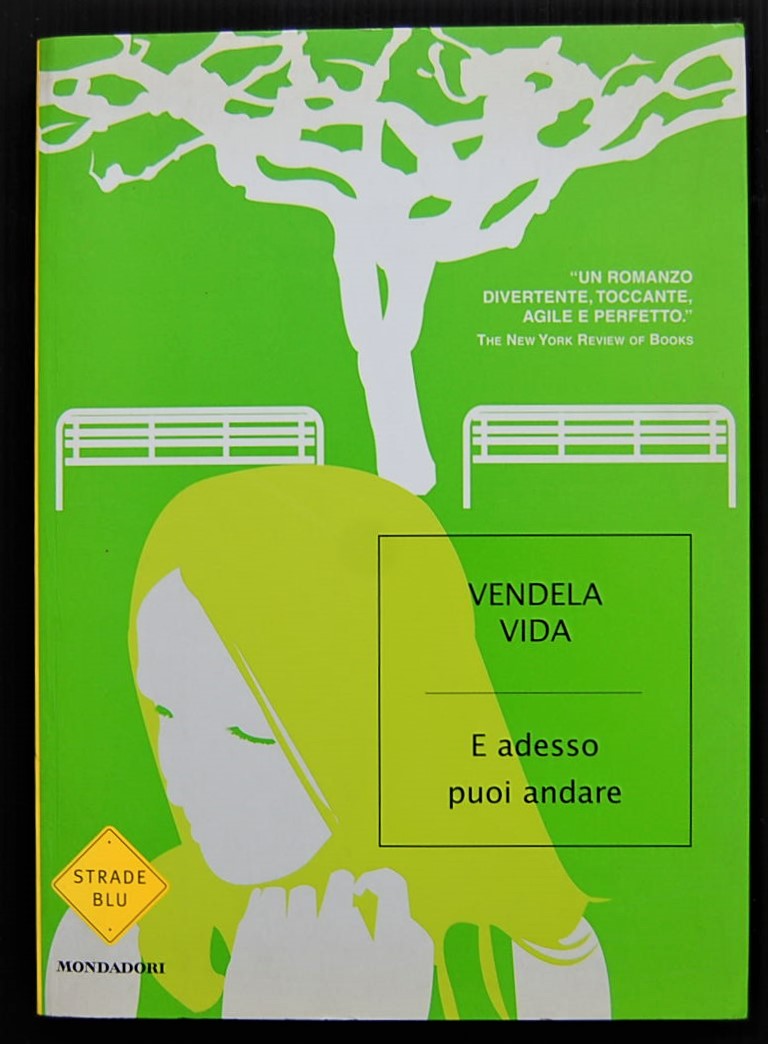 Vida Vendela E ADESSO PUOI ANDARE. - Copertina