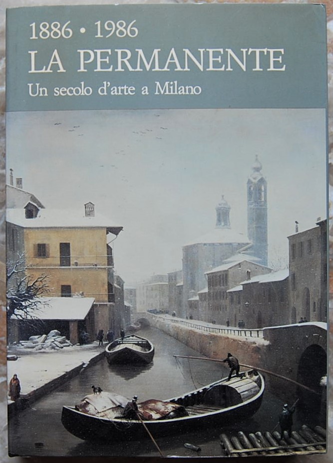  1886 1986. LA PERMANENTE. UN SECOLO D'ARTE A ... - Copertina
