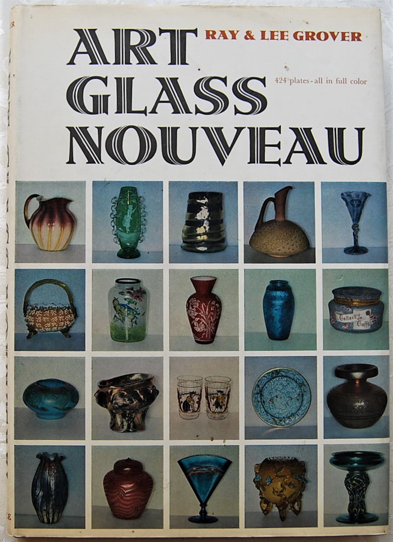 Grover Ray Grover Lee ART GLASS NOUVEAU. - Copertina