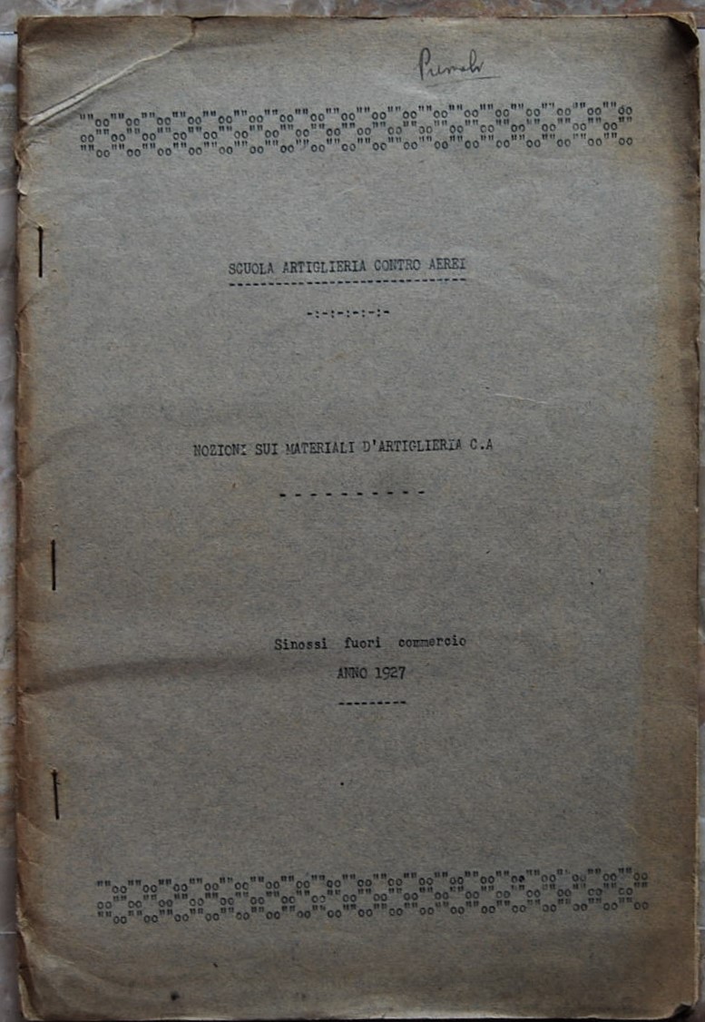  SCUOLA ARTIGLIERIA CONTRO AEREI. NOZIONI SUI ... - Copertina