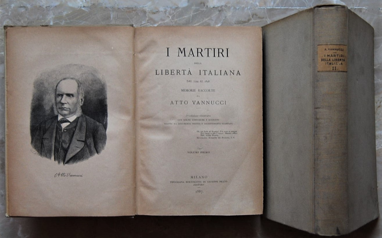 Vannucci Atto I MARTIRI DELLA LIBERTA' ITALIANA. ... - Copertina