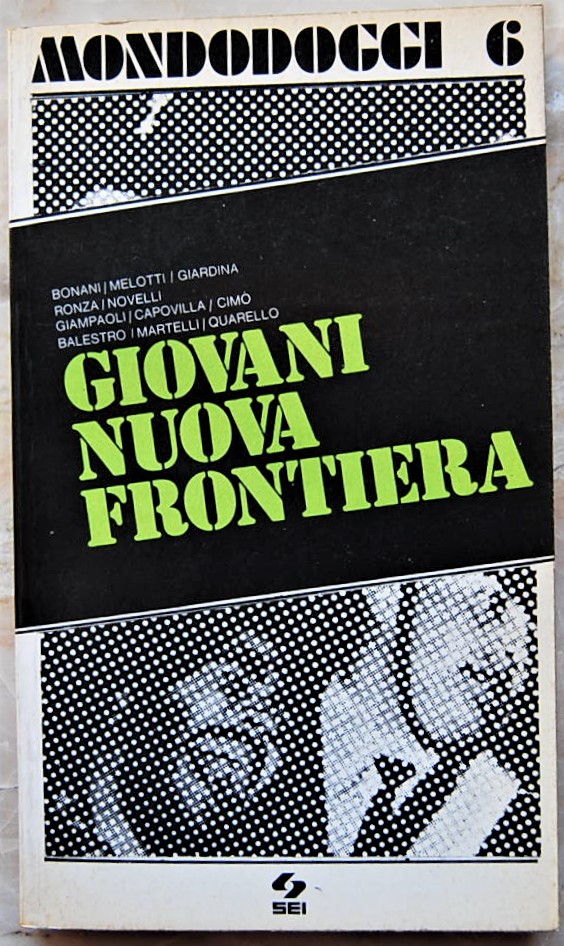  GIOVANI NUOVA FRONTIERA. - Copertina