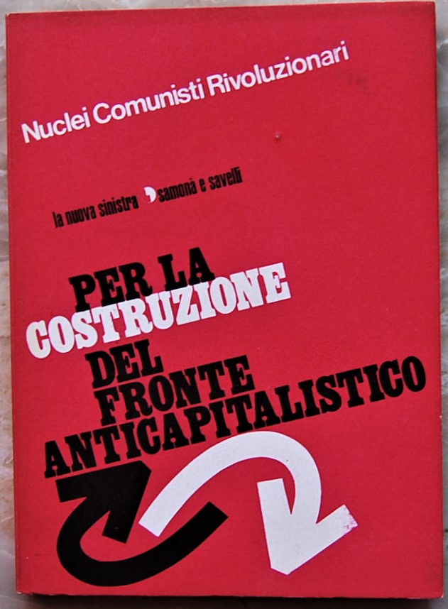 Nuclei Comunisti Rivoluzionari PER LA COSTRUZIONE ... - Copertina
