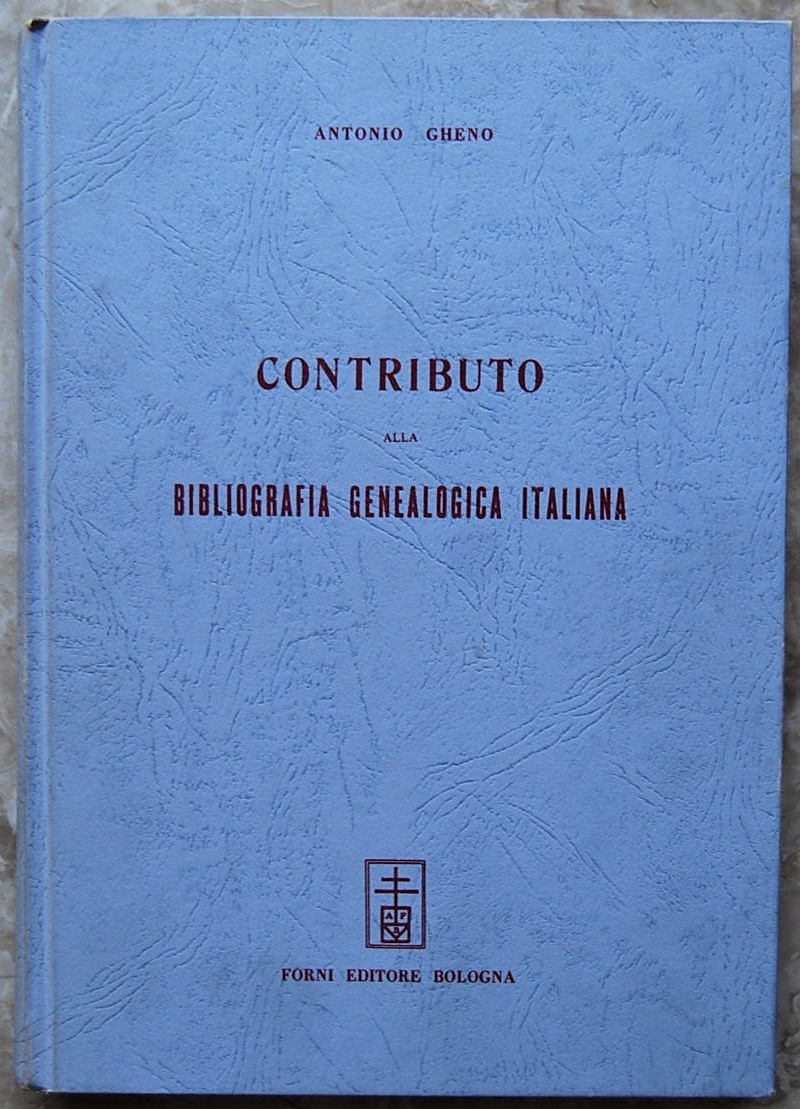 Gheno Antonio CONTRIBUTO ALLA BIBLIOGRAFIA ... - Copertina