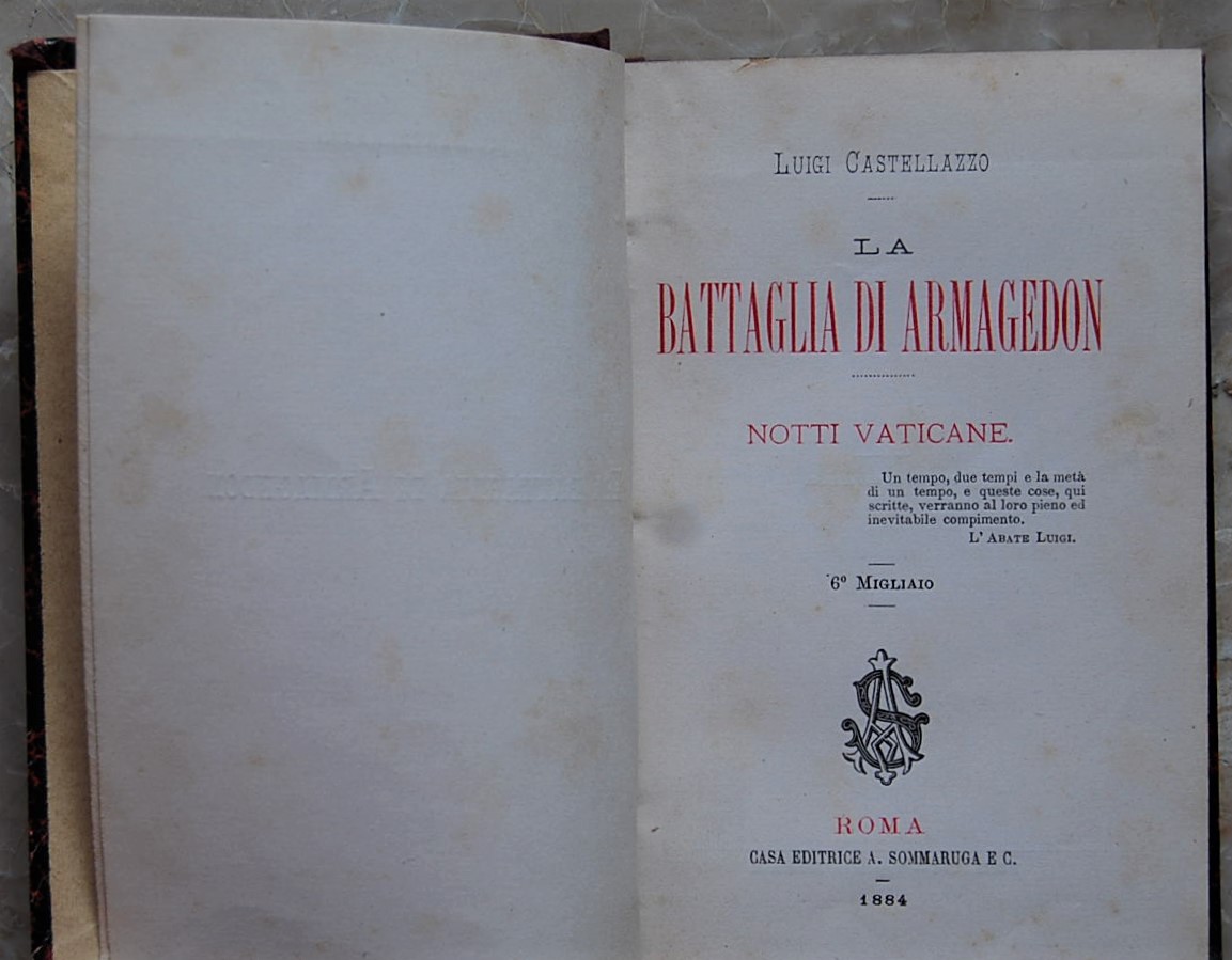 Castellazzo Luigi LA BATTAGLIA DI ARMAGEDON. NOTTI... - Copertina