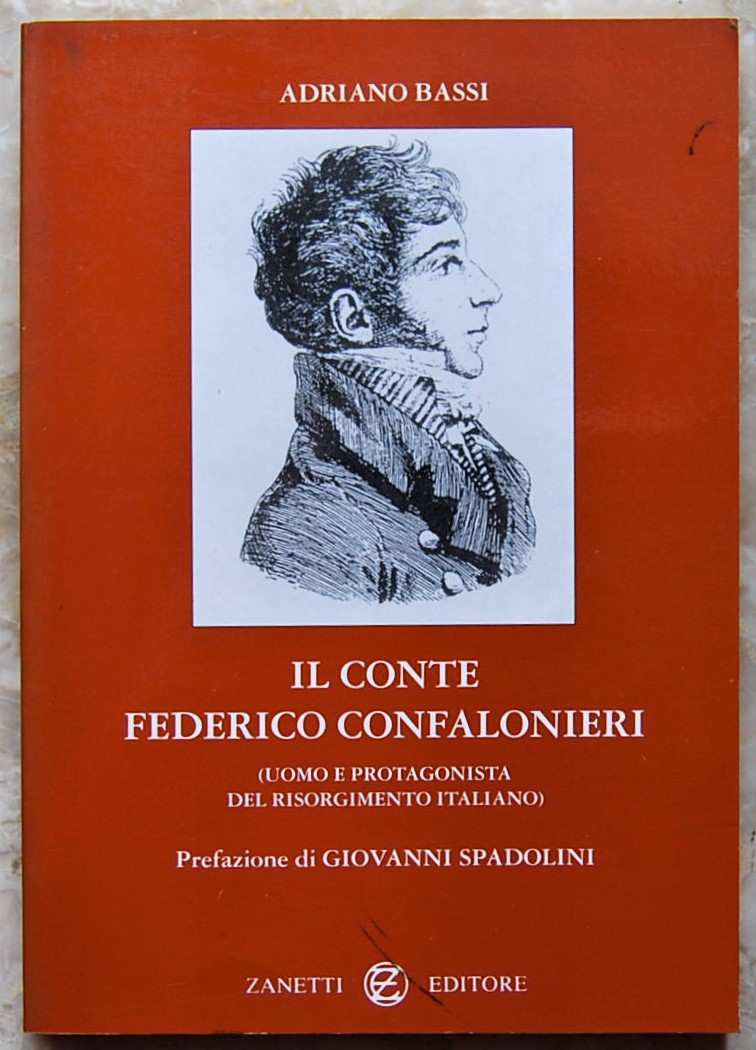 Bassi Adriano IL CONTE FEDERICO CONFALONIERI. (... - Copertina