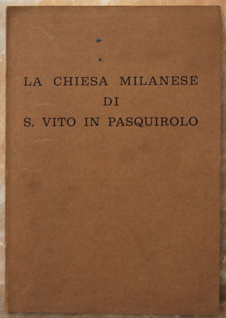 Montagna Davide LA CHIESA MILANESE DI S. VITO IN ... - Copertina