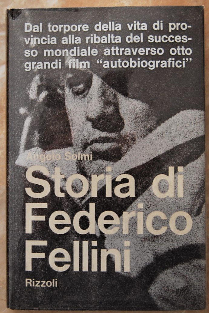 Solmi Angelo STORIA DI FEDERICO FELLINI. - Copertina