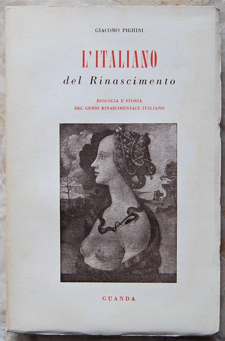 Pighini Giacomo L'ITALIANO DEL RINASCIMENTO. ... - Copertina