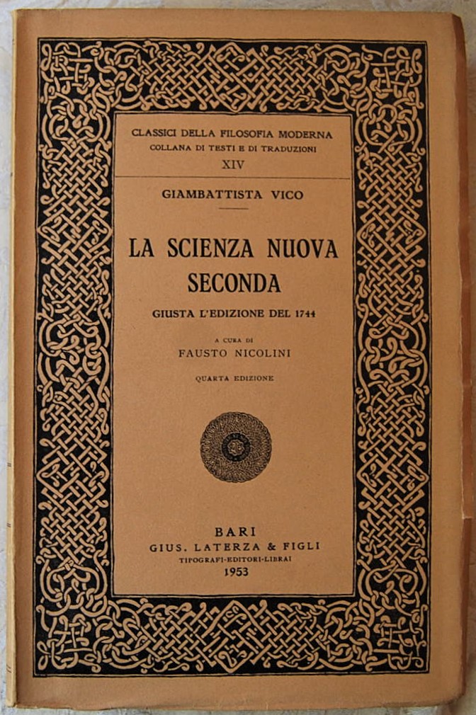 Vico Giambattista LA SCIENZA NUOVA SECONDA. GIUSTA... - Copertina